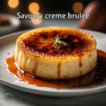 Savory Creme Brulee